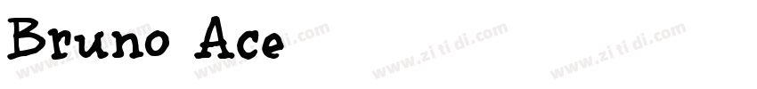 Bruno Ace字体转换